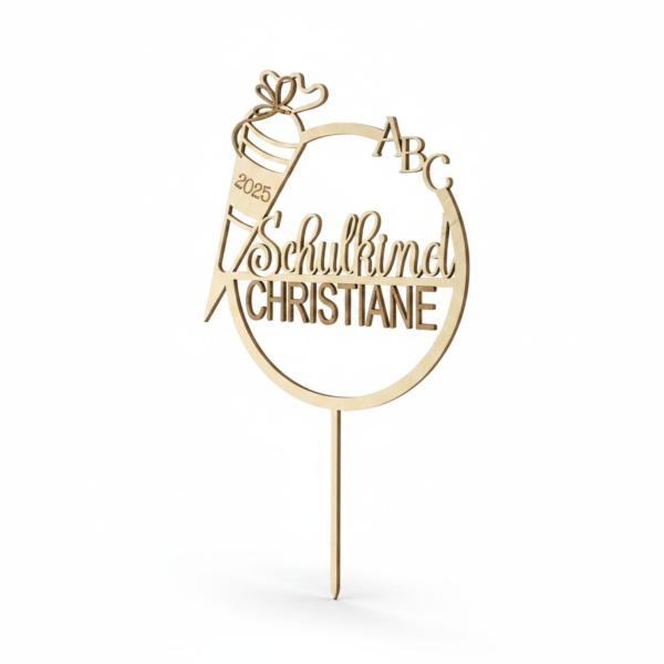 Holz‑Caketopper aus 3 mm Birkensperrholz mit Schriftzug „Endlich Schulkind“ und Schultüte